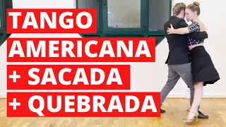 Tango Dancing: Americana with Sacada & Quebrada Combination (intermediate level)