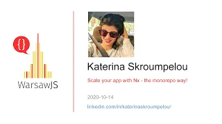 Katerina Skroumpelou - Scale your app with Nx - the monorepo way!
