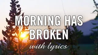 Hymns with Lyrics | "Morning Has Broken" | Brian Doerksen feat. Harry Doerksen, Philip & Ken Janz