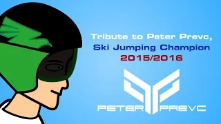 Tribute to Peter Prevc, Ski Jumping Champion 2015/2016