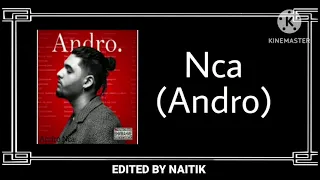 Nca andro song