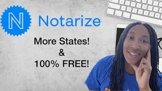 Notarize is now COMPLETELY FREE 😱 And they added 13 New States