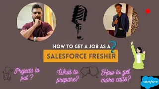 How to get a job as a Salesforce fresher || Podcast with Prasad || how to get more interview calls