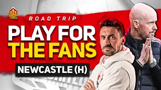 United Fans DESERVE Good Performance! Man United vs Newcastle | Road Trip