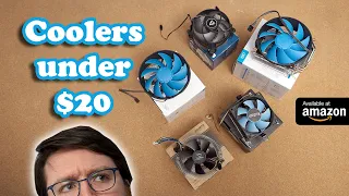 Sub $20 Amazon CPU Cooler Shootout