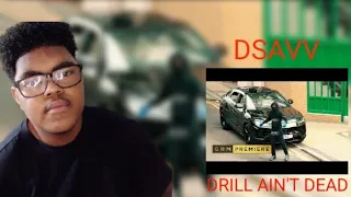 #OFB DSAVV - DRILL AIN'T DEAD Remix FT MAZZA L20, SJ, Izzpot, (67) DopeSmoke (Reaction)