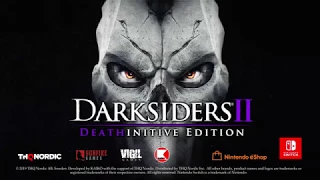 Darksiders II: Deathinitive Edition - Switch Announcement Trailer