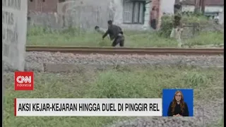 Aksi Kejar-kejaran dan Duel di Pinggir Rel