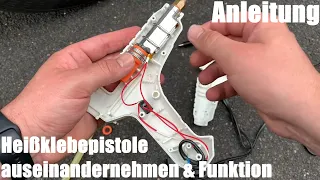 Heißklebepistole (Klebepistole) auseinandergenommen (teardown) und wie sie funktioniert Anleitung