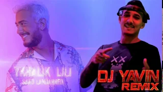 Saad Lamjarred - YKHALIK LILI REMIX BY Yavin