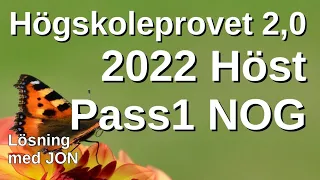 HP 2,0 2022 Höst pass1 NOG högskoleprovet med Jon.