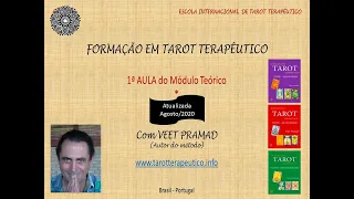 1ª Aula do Módulo Teórico da Formação em Tarot Terapêutico