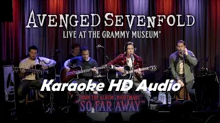 Avenged Sevenfold - So far away (Live At The GRAMMY Museum®) | Acoustic karaoke