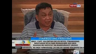 Brgy. Capt. Valentino delos Reyes, itinanggi ang mga paratang sa kanya