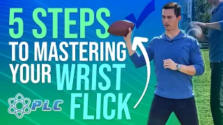 5 Steps To Mastering Your Wrist Flick