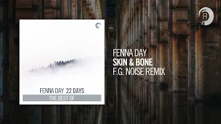 Fenna Day - Skin & Bone (F.G. Noise Remix) [Taken from the album "22 Days - The Best Of"]
