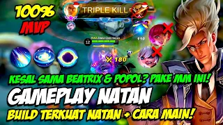 GAMEPLAY NATAN | KESAL SAMA HERO BEATRIX & POPOL? PAKE NATAN! BUILD NATAN TERKUAT! CARA MAIN NATAN!