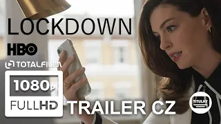 Lockdown (2021) CZ HD trailer