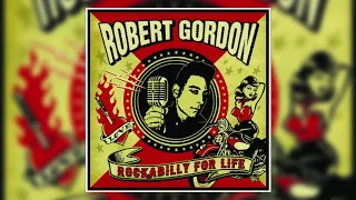 Robert Gordon - Rockabilly For Life (Album) (2020)