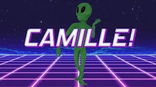 HAPPY BIRTHDAY CAMILLE! - ALIEN REMIX