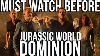 Must Watch Before JURASSIC WORLD DOMINION | Recap of Every Jurassic Park & World Movie Explained