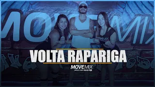 Volta rapariga -Vitinho Imperador ( Coreografia Move mix )