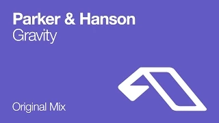 Parker & Hanson - Gravity