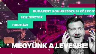 Megyünk a levesbe! | Hadházi László önálló estje | Budapest Kongresszusi Központ | Dumaszínház