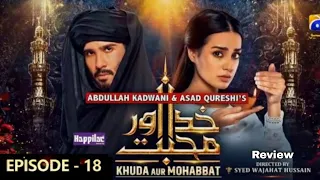 Khuda Aur Mohabbat Episode 18 Review In Urdu - Trending Drama Serial