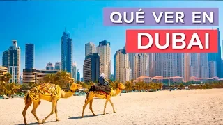 Qué ver en Dubai 🇦🇪 | 10 Lugares imprescindibles