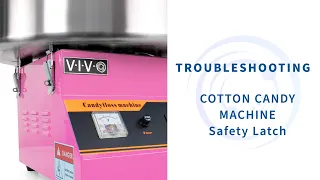 How To Use Your Cotton Candy Machine Latches