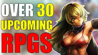 OVER 30 INCREDIBLE Upcoming RPG Releases
