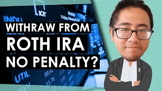 Can You Withdraw From A Roth IRA Without Penalty?