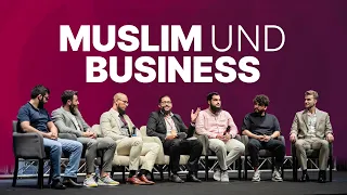 Muslim und Business - Podiumsdiskussion | Tarek Hazzaa, Omar Akfir, Amin Loucif, Tolgahan Fistikeken