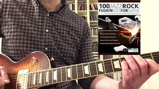100 Jazz Rock Fusion Licks For Guitar-Mike Stern-Style Melodic Cells