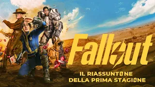 Fallout - Il riassuntone della prima stagione