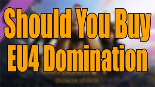 Should You Buy EU4 Domination?