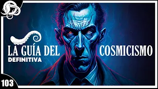 La OSCURA FILOSOFÍA de Lovecraft: Serás un MAESTRO del HORROR CÓSMICO