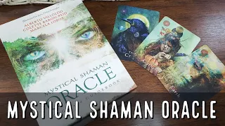 The Mystical Shaman Oracle Unboxing and Flip Through