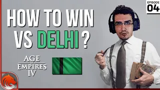 How to Beat Delhi in AOE4? (Get Good With Beasty Ep.4)