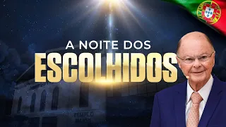 A Noite dos Escolhidos - Portugal | 21/02/2024