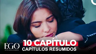 Resumen De Ego Capítulo 10