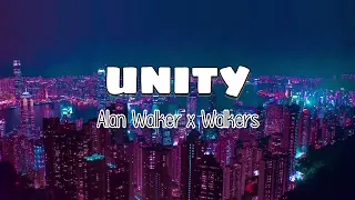 Alan Walker x Walkers - Unity Lyric Video
