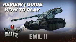Emil II Review | Guide | How to play | WOTB | WOTBLITZ