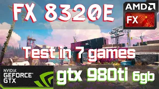 FX 8320 + GTX 980 ti 6gb | Test in 7 games 1080p performance FPS test | ruseng