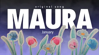 MAURA - January [Lyric Video]