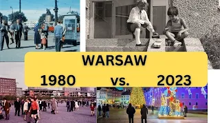 Warsaw Poland (1980) ★ (2023) ★ Then and Now