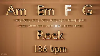 Backing Track in A Minor - Am Em F G - Rock - 136 bpm