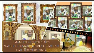 9 Imam Abdoulaye Koïta Tafsir de la sourate 9 At-Tawbah le repentir. v.17