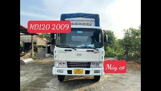 BÁN HYUNDAI HD120 5 TẤN MÁY CƠ 2009 | LH MUA XE: 0966961518